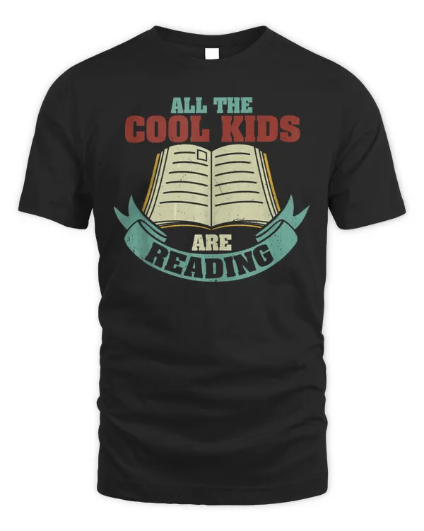 All The Cool Kids Are Reading Gift Funny