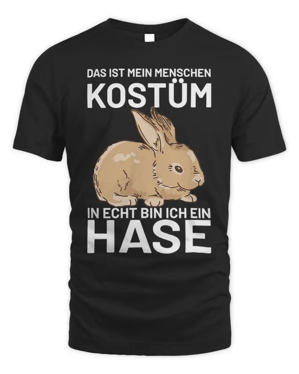 Das Ist Mein Menschen Costume In Echt Bin Ich Ein Hare