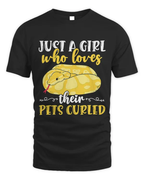 Banana Ball Phyton Just A Girl Who Loves Their Pets Curled 1