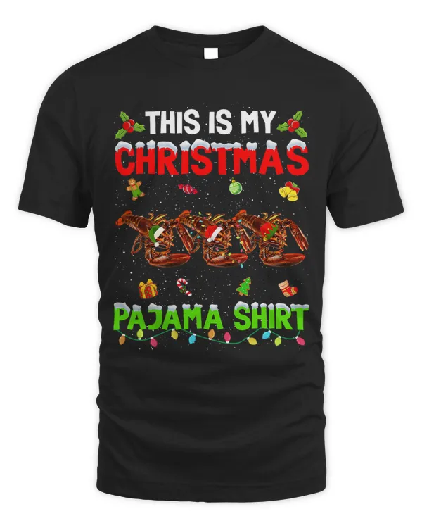 Funny This Is My Christmas Pajama Xmas Lobster Squad