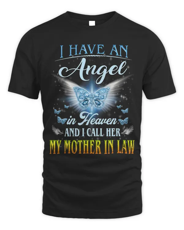 I Have An Angel In Heaven And I Call Her My Mother In Law