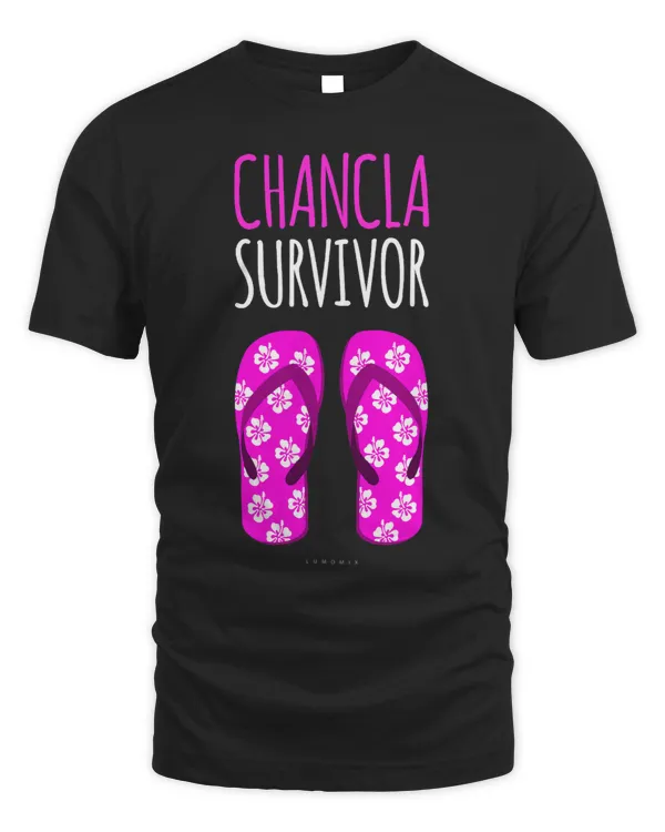 Chancla Survivor. Funny Mexican TShirts 2Mexican Gift