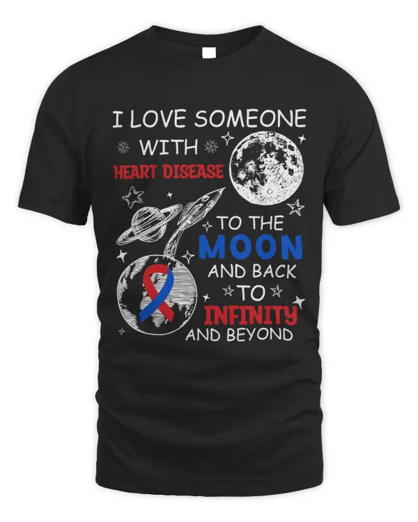 I Love Someone With Heart Disease To The Moon And Back CHD