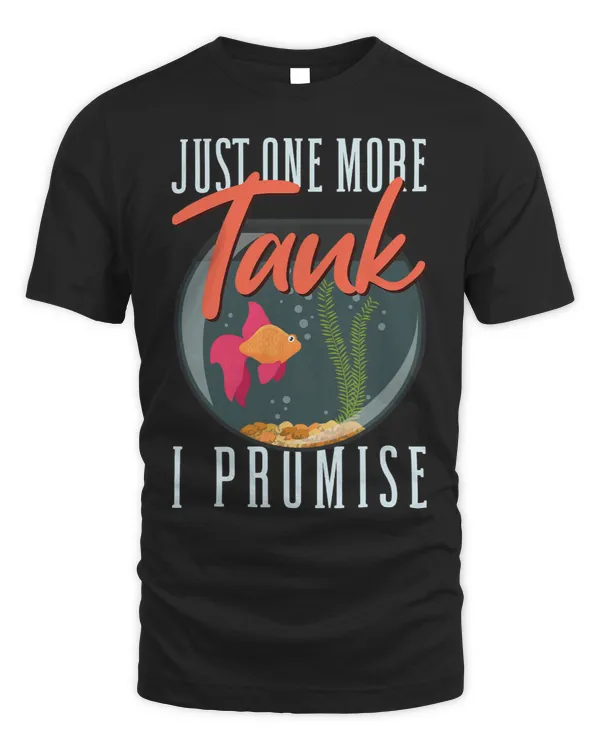 Fish Keeping Just One More Tank I Promise Aquarium Owner