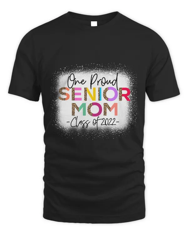 One Proud Senior Mom Class of 22 Senior Mom Grad Gift