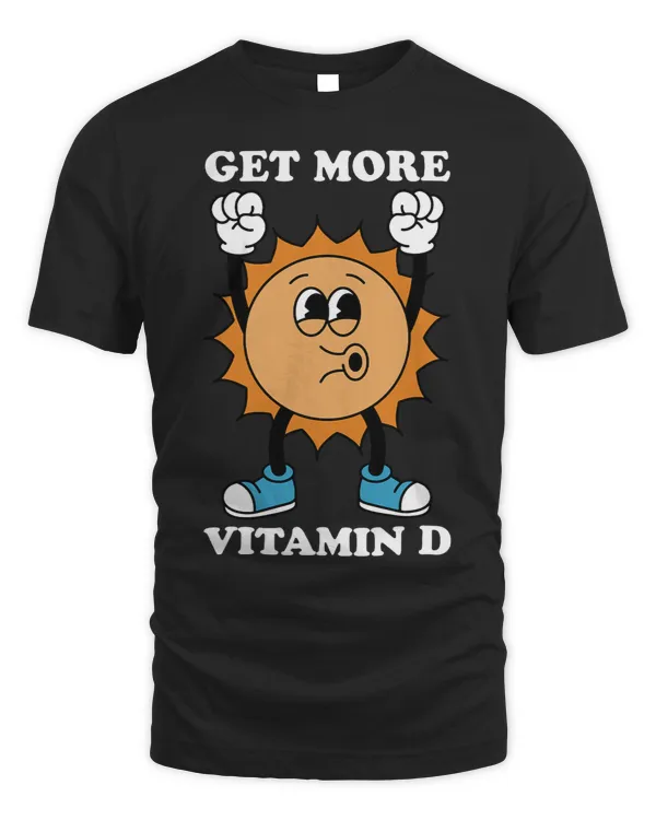 Get More Vitamin D Retro Sun Cartoon Style Sunshine Summer