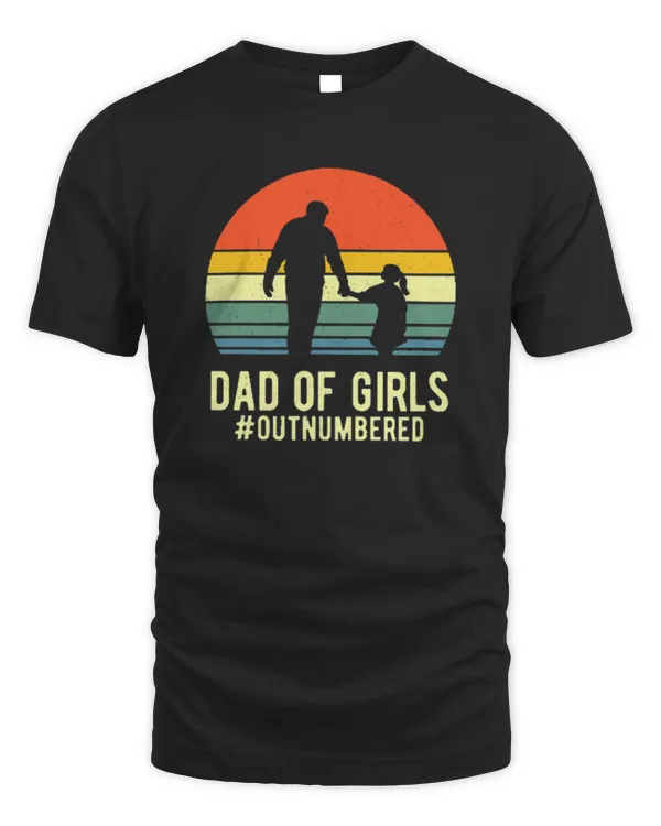 Mens Dad Of Girls Outnumbered Hashtag Funny Girl Dad Jokes Dads