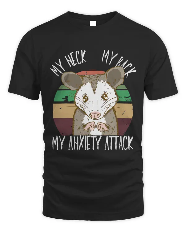 My Neck My Back My Anxiety Attack Retro Vintage