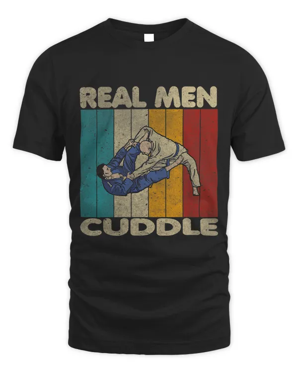Funny Vintage BJJ Brazilian Jiu Jitsu Real Men Cuddle