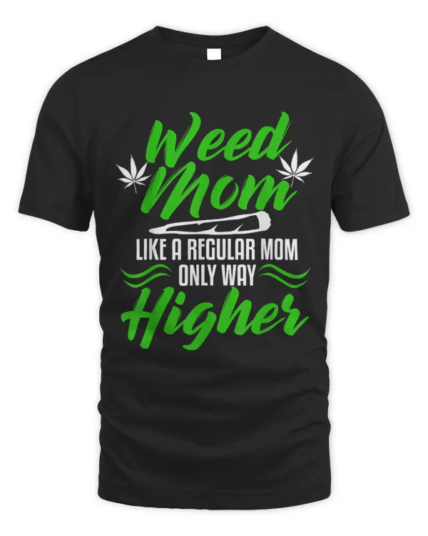 Funny Marijuana Mom Weed Pot Leaf Cannabis 420 Stoner Gifts