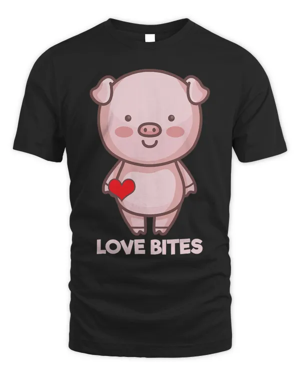 Love Bites Cute Pig Animal Pet Lover Valentine’s Gift Idea