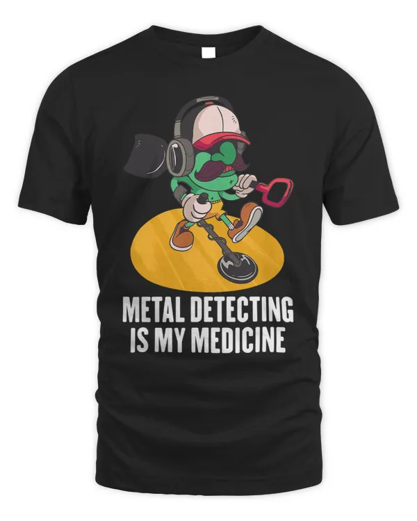 Therapy 2Metal Detecting Is My Medicine 2Alien 2Treasure 21