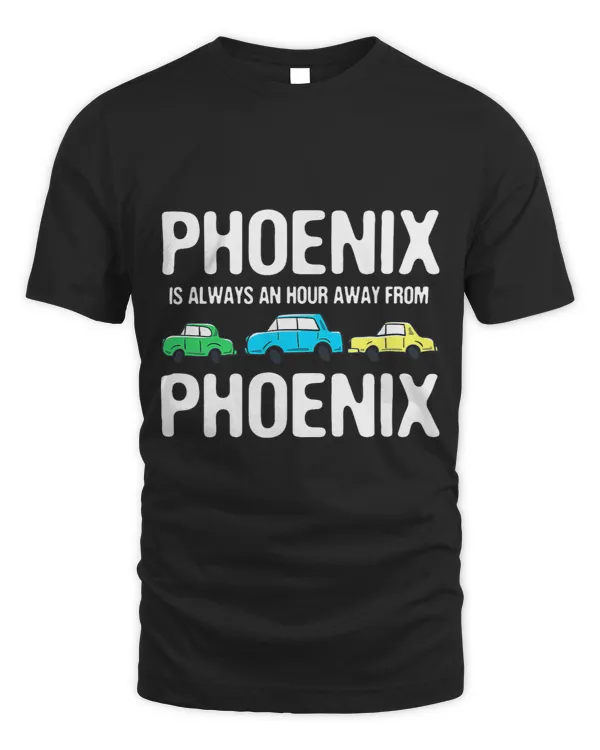 Phoenix is an Hour Away Traffic Arizona Rush Hour AZ Memes
