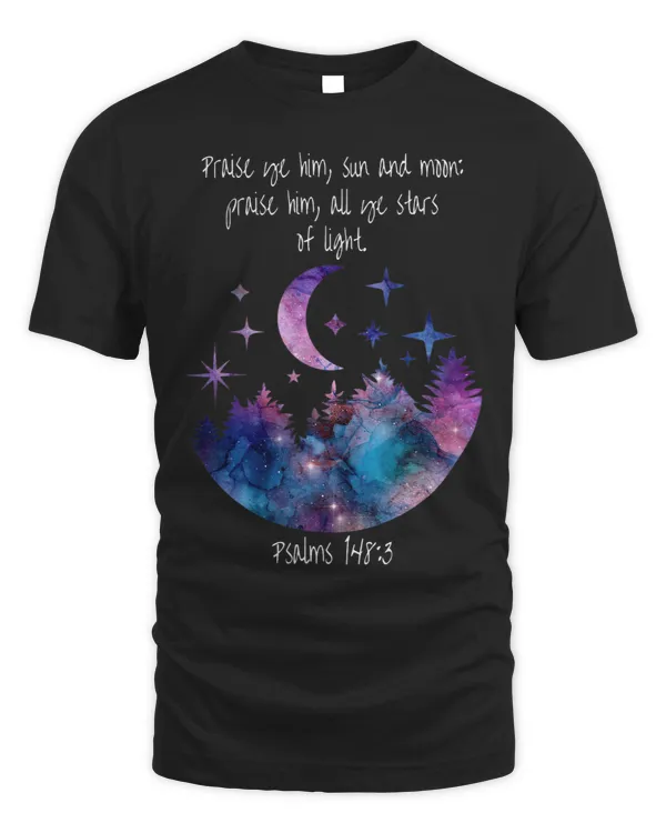 Psalms 1483 Praise HIm All Ye Stars of Light