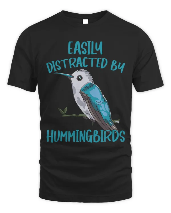 Cute Hummingbirds Lover Easily Distracted By Hummingbirds