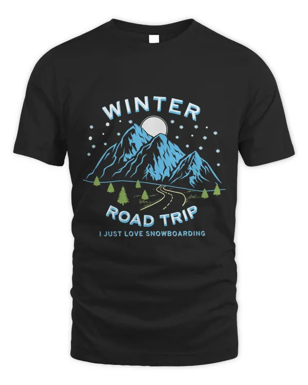 Skiing Ski Winter Road Trip I just love Snowboarding