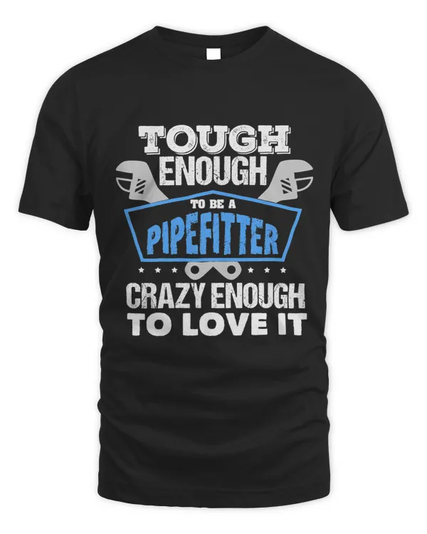 Pipefitter Tshirts for Men