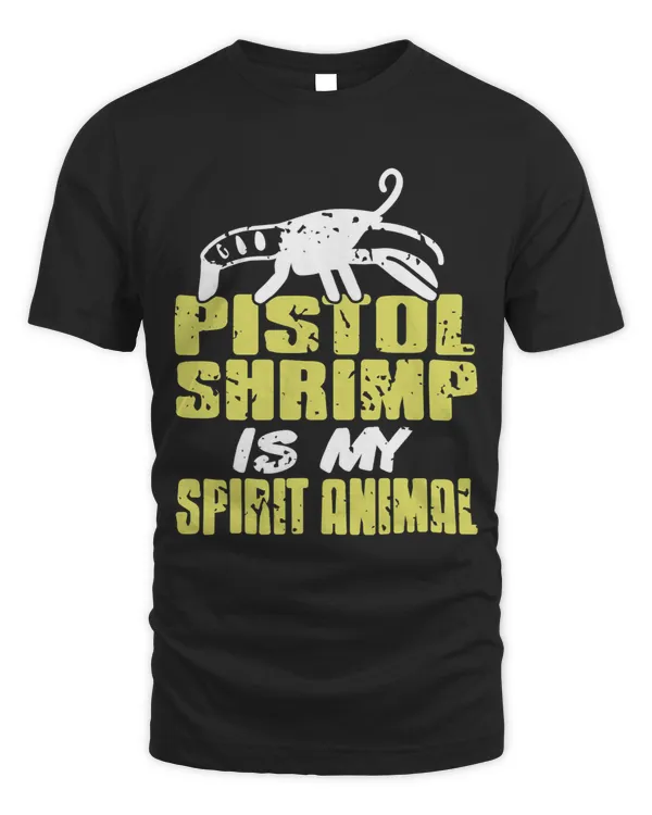 Pistol Shrimp Is My Spirit Animal Retro Funny Present