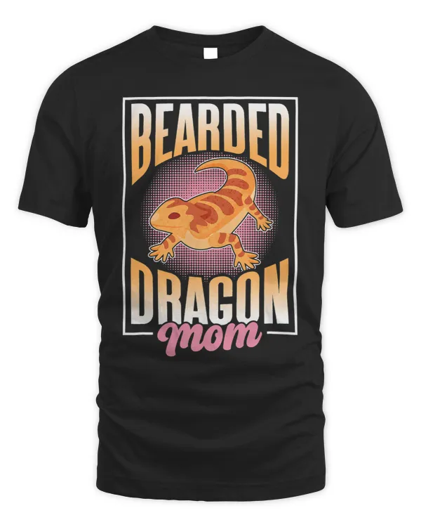 Dragons Bearded Dragon Mom Lover Animal Reptile Pet Mother Mommy