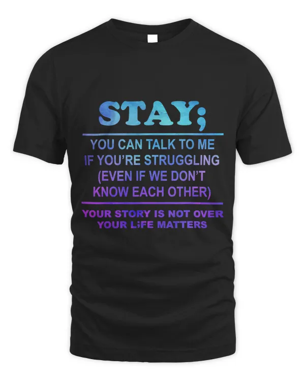 Stay Your Life Matters Suicide Prevention Awareness