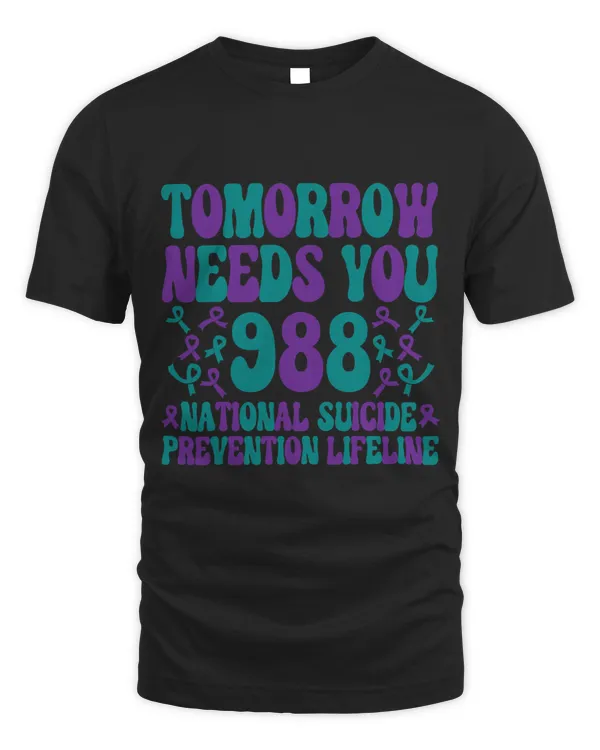 Tomorrow Needs You Suicide Prevention Awareness Week 2