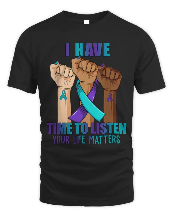 Hand I Have Time to Listen Suicide Prevention Awareness Gift