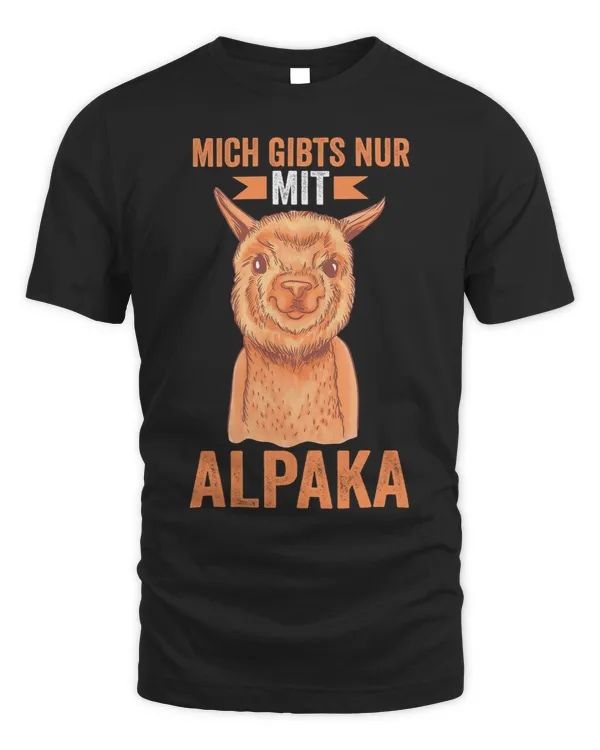 Mich gibt es nur mit Alpaca