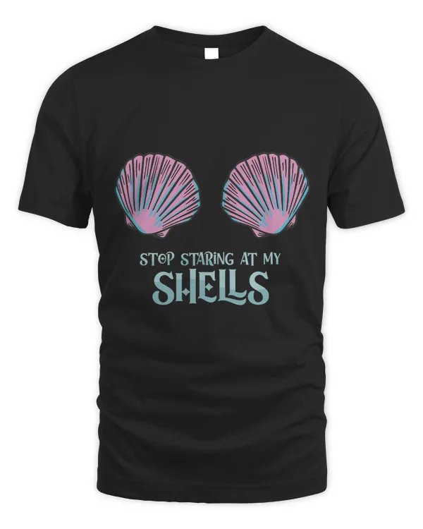 Stop Staring At My Shells 2Shells for Shell Collectors