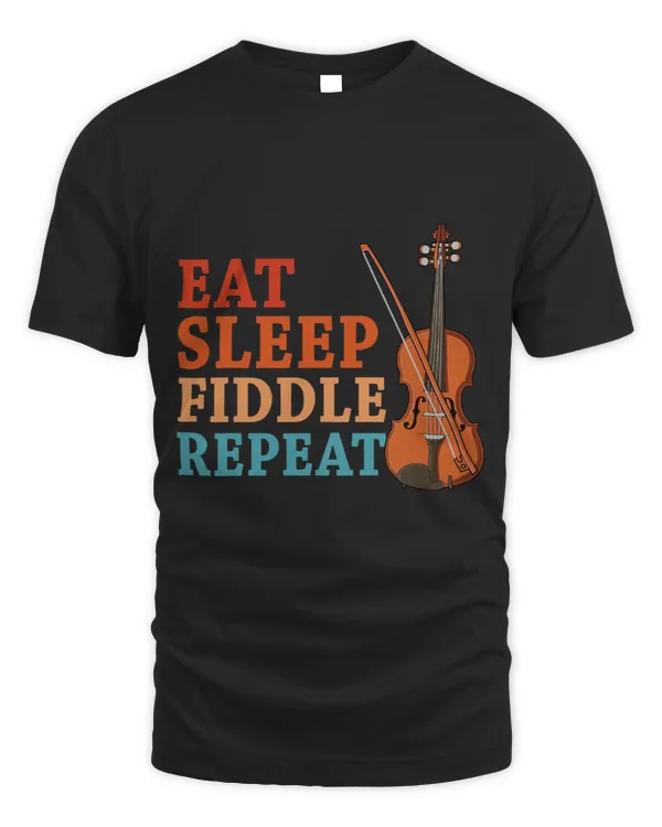 Eat sleep fiddle repeat country music instrument string