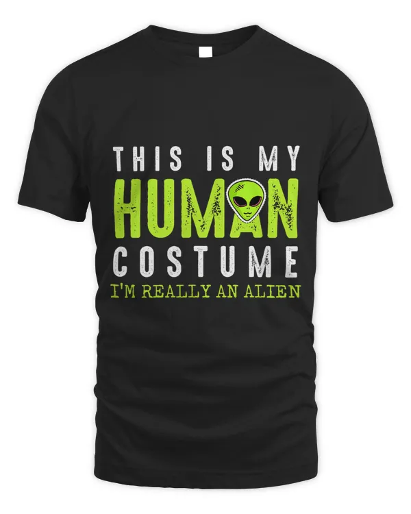 This Is My Human Costume 2Alien 2Last Minute Halloween