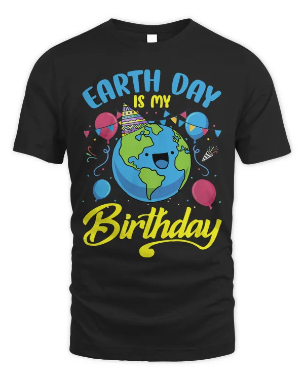 My Birthday Is On Earth Day On April 22nd World Global Women