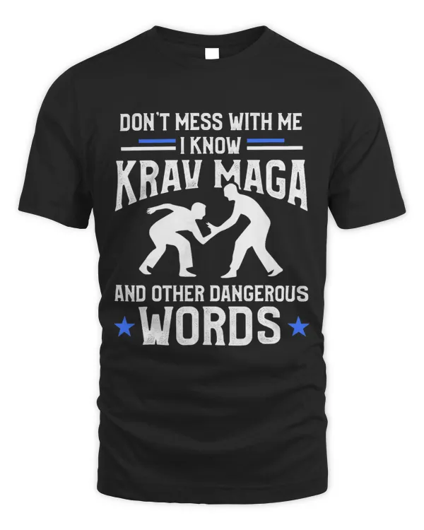 I Know Krav Maga And Other Dangerous Words