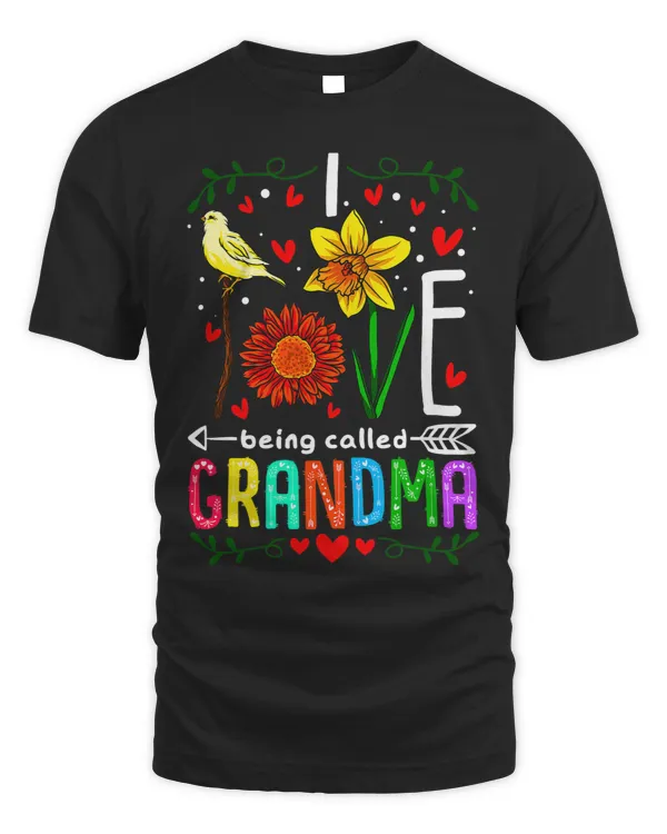 I Love Being Called Grandma Mimi Nana Gigi Lover Flower
