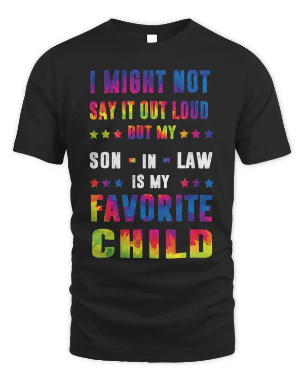 My SonINLaw Is My Favorite Child 2Funny Mom