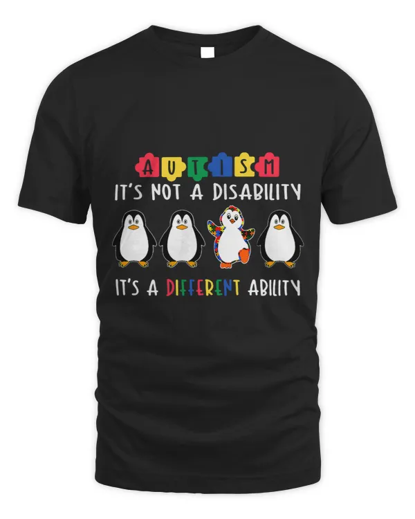 Penguin Autism Is Not A Disability Its A Different Ability