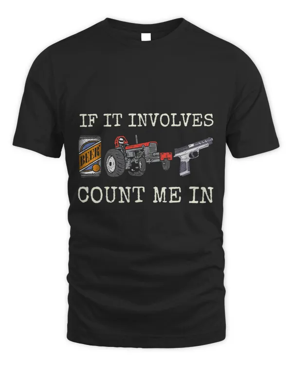 Tractor driving Tractorpulling Beer Drinking Tractor Pulling Driver Gun Love