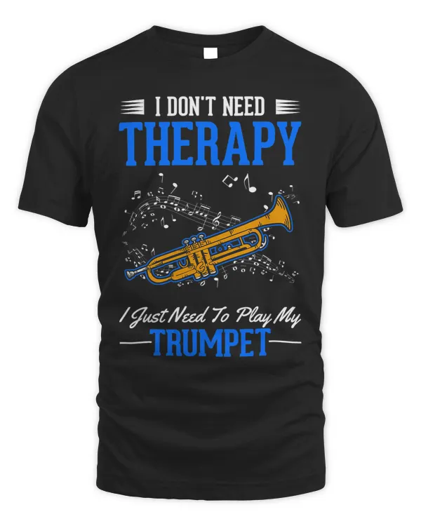 Trumpet Lover Therapy Trumpet Player Trumpeter 28