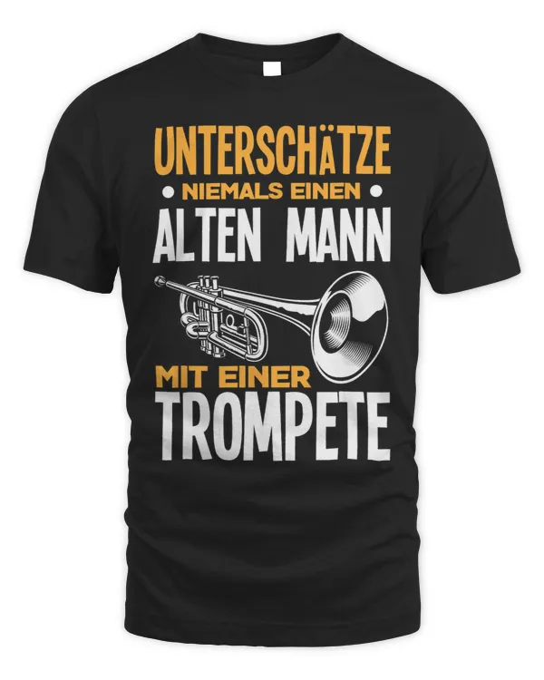 Trumpet Lover Mens Old Man with Trumpet Funny Trumpet Player Trumpeter