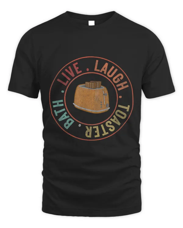 Trendy Funny Saying Live Laugh Toaster Bath Inspirational