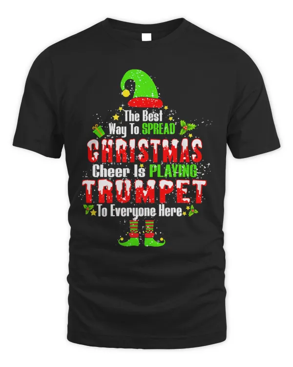 Trumpet Lover The Best Way To Spread Christmas Cheer Is Playing Trumpet 2