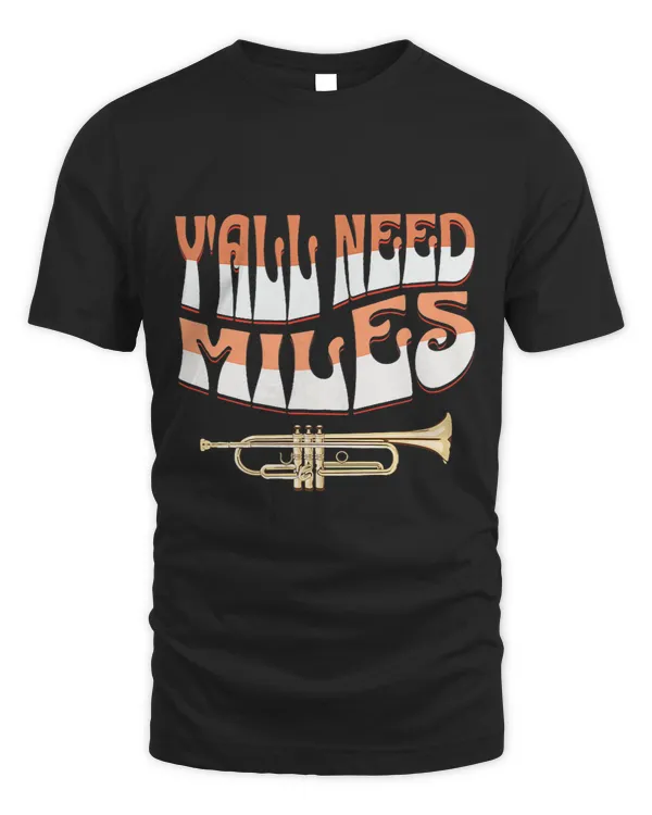 Trumpet Lover Yall Need Miles Legendary Jazz Artist Trumpet