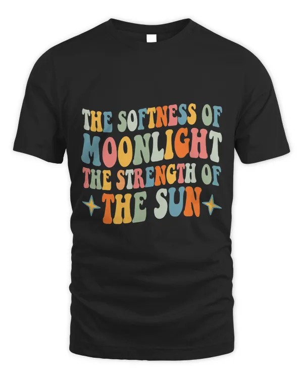 The Softness of Moonlight the Strength of The Sun Feminism