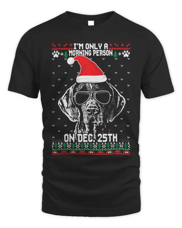 Morning Person German Shorthaired Pointer Funny Xmas