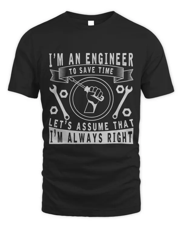 Funny Mechanical Engineering Im An Engineer