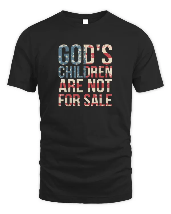 God's Children Are Not For Sale Trending Quote God's Children Vintage