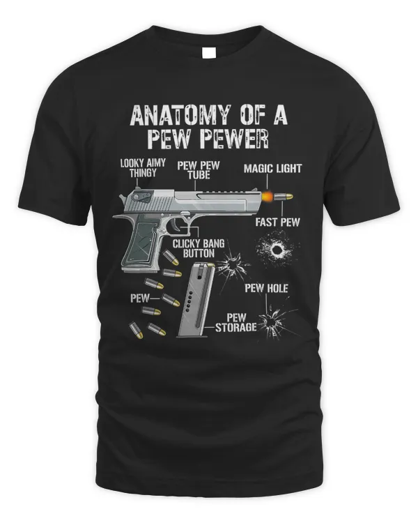 Funny Anatomy Of A Pew Pewer Ammo Gun Amendment Saying