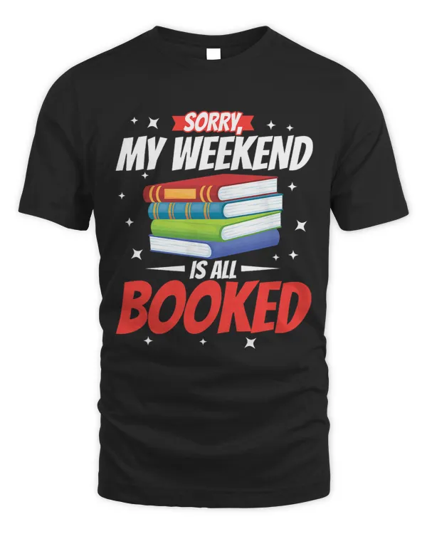 Sorry my weekend is booked 32
