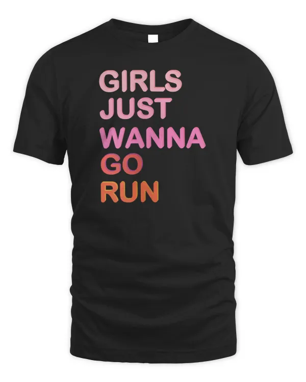 Womens Girls Just Wanna Go Run Funny Running
