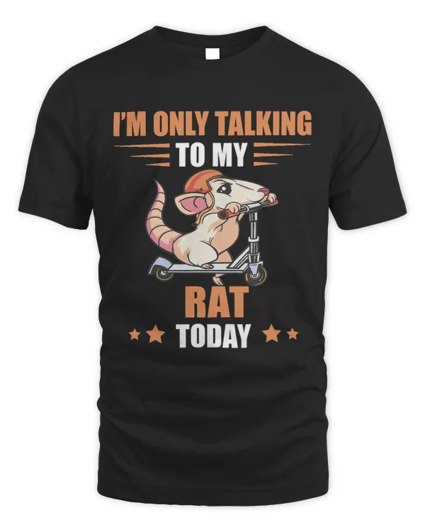Riding Rat Im Only Talking Rodent Rat Lover Rat Owner