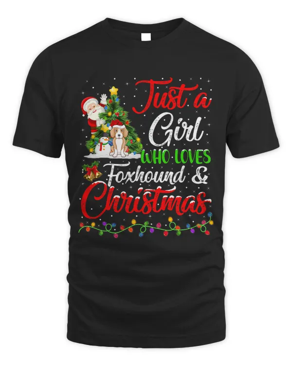Funny Just A Girl Who Loves Foxhound And Christmas